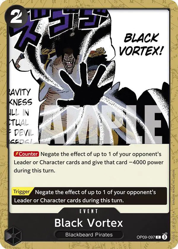 Black Vortex Emperors in the New World  C • OP09-097